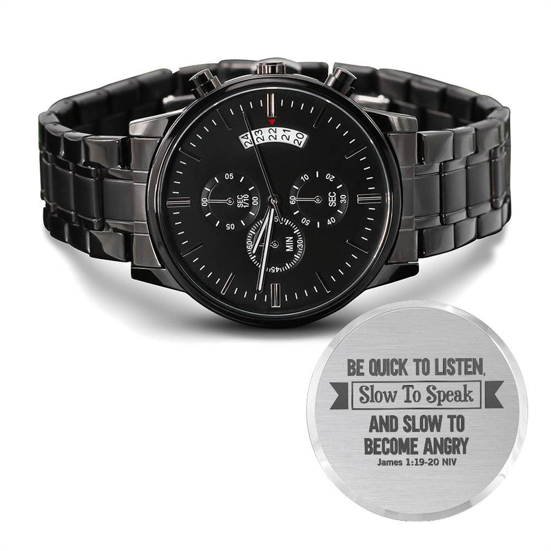Be Quick to Listen (James 119-20) – Men's Watch